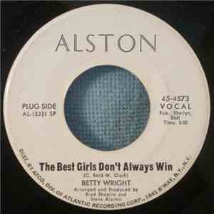 Betty Wright - The Best Girls Don't Always Win / Circle Of Heart Breaks