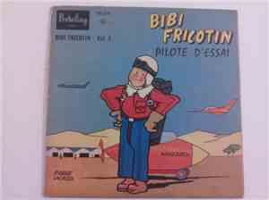 Bibi Fricotin - Pilote D´essai - Vol. 2