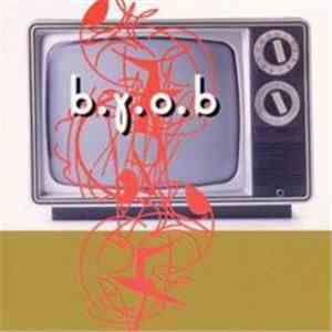 B.Y.O.B. - B.Y.O.B.