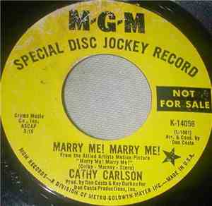 Cathy Carlson - Marry Me! Marry Me!