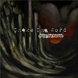 Choke The Word - Enjoy The Parade