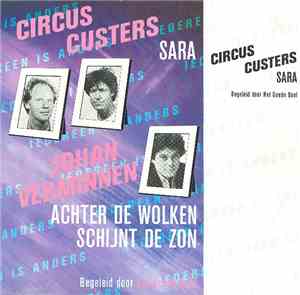 Circus Custers / Johan Verminnen Begeleid Door Het Goede Doel - Sara / Acht ...
