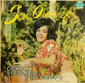 Compay Segundo Y Su Grupo - Son Oriental