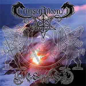 Crimson Moon - Under The Serpentine Spell