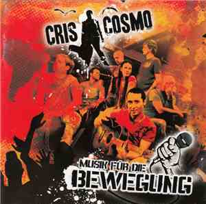 Cris Cosmo - Musik Für Die Bewegung