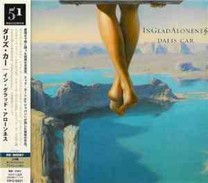 Dalis Car - InGladAloneness