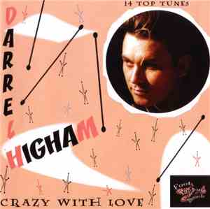Darrel Higham - Crazy With Love