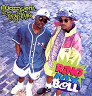 DJ Jazzy Jeff & The Fresh Prince - Ring My Bell