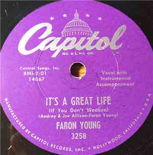 Faron Young - It's A Great Life / For The Love Of A Woman Like You