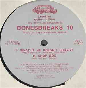 Frankie Bones - Bonesbreaks Volume 10