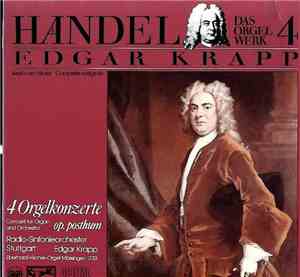 Haendel - Edgar Krapp, Radio-Sinfonieorchester Stuttgart - Das Clavierwerk  ...