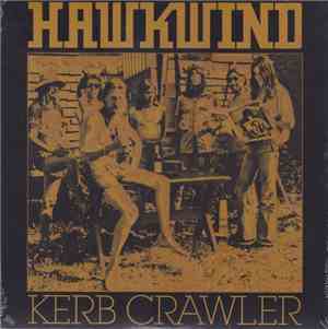 Hawkwind - Kerb Crawler