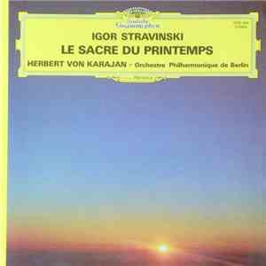 Igor Strawinsky - Orchestre Philarmonique De Berlin / Herbert von Karajan - ...