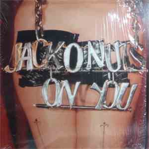 Jack'O'Nuts - On You