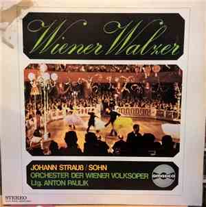 Johann Strauß / Sohn, Orchester Der Wiener Volksoper, Anton Paulik - Wiener ...