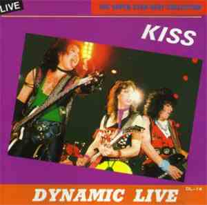 Kiss - Dynamic Live
