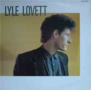 Lyle Lovett - Lyle Lovett