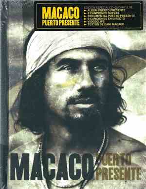 Macaco - Puerto Presente