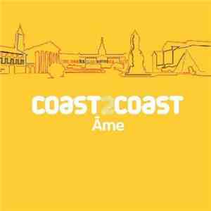 Âme - Coast 2 Coast