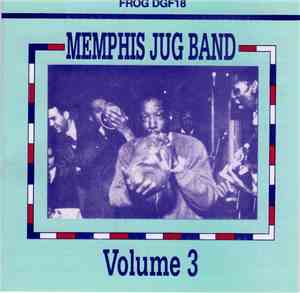 Memphis Jug Band - Memphis Jug Band, Volume 3
