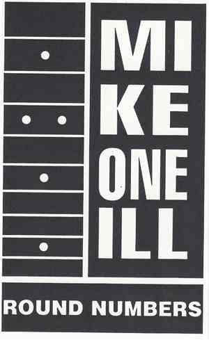 Mike O'Neill  - Round Numbers