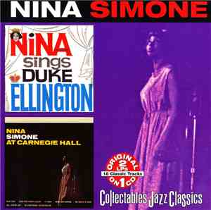 Nina Simone - Sings Duke Ellington / At Carnegie Hall