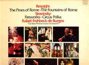 Ottorino Respighi, Igor Stravinsky - Respighi: The Pines of Rome; The Fount ...
