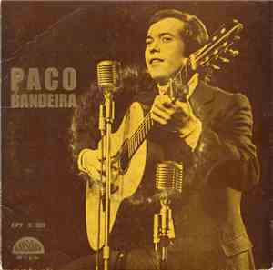 Paco Bandeira - Paco Bandeira e a sua viola