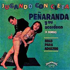 Peñaranda Y Su Acordeón - Jugando Con Cleta