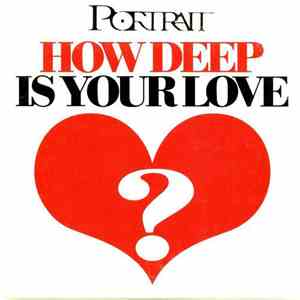 Portrait - How Deep Is Your Love