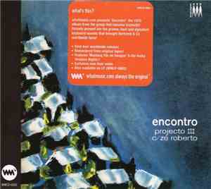 Projecto III, Zé Roberto Bertrami - Encontro