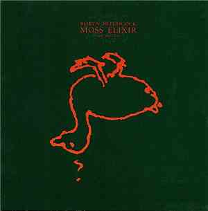 Robyn Hitchcock - Moss Elixir