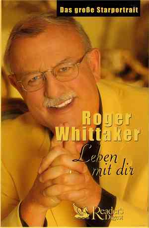Roger Whittaker - Leben Mit Dir