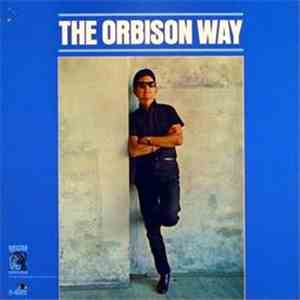 Roy Orbison - The Orbison Way