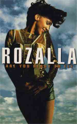 Rozalla - Are You Ready To Fly