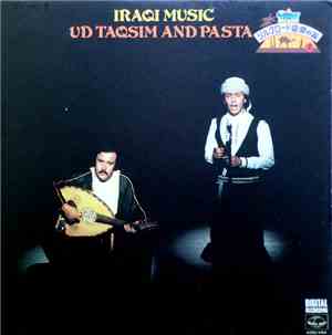 Safwat Mouhamed Ali, Ahmed Nima Kamel - Iraqi Music / Ud Taqsim And Pasta