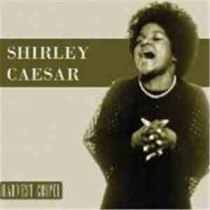 Shirley Caesar - Harvest Collection