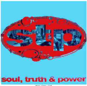 ST & P - Soul, Truth & Power