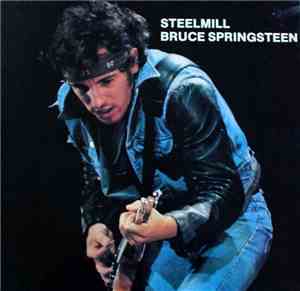 Steelmill - Bruce Springsteen - Steelmill (Recorded Live 1970)
