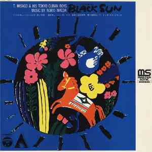 Tadaaki Misago & His Tokyo Cuban Boys - Black Sun
