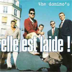 The Domino's - Elle Est Laide !