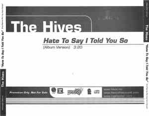 The Hives - Hate To Say I Told You So