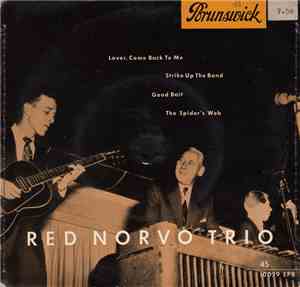 The Red Norvo Trio - Lover, Come Back To Me