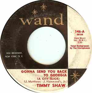 Timmy Shaw - Gonna Send You Back To Georgia (A City Slick)