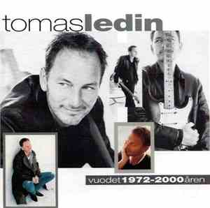 Tomas Ledin - Vuodet 1972-2000 Åren