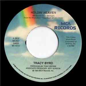 Tracy Byrd - Holdin' Heaven
