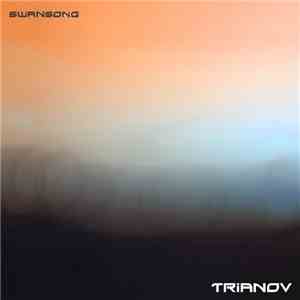 Trianov - Swansong