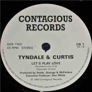 Tyndale & Curtis - Let's Play Love