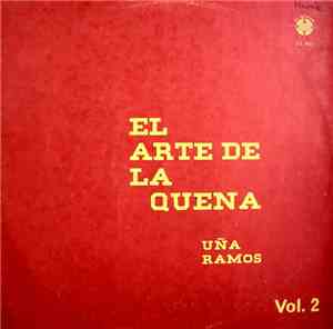 Uña Ramos - El Arte De La Quena Vol. 2