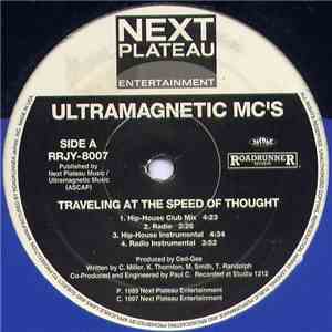 Ultramagnetic MC's - Traveling At The Speed Of Thought / A Chorus Line